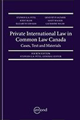 Geneviève Saumier, Catherine Walsh et al., eds, Private International Law in Common Law Canada: Cases, Text and Materials, 4th ed., Emond-Montgomery, 2016.