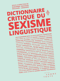 Couverture du livre Dictionnaire critique du sexisme linguistique